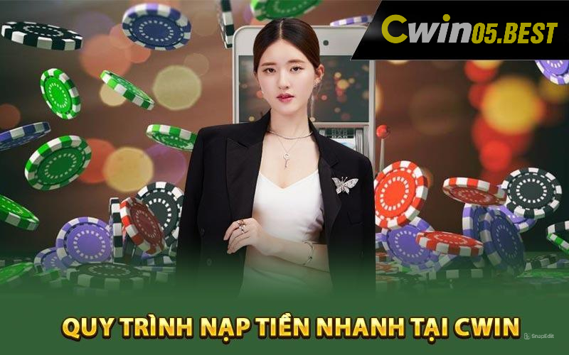 Hướng dẫn cách nạp tiền cụ thể tại CWIN