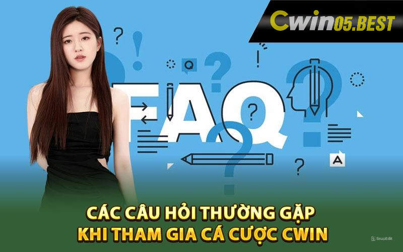 Giải đáp thắc mắc một số câu hỏi người chơi khi tham gia tại CWIN