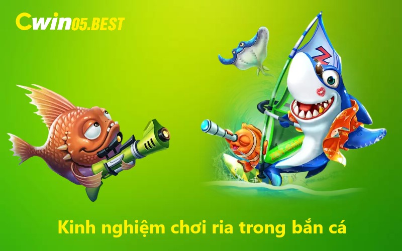 Kinh nghiệm bắn cá online trong khi chơi ria